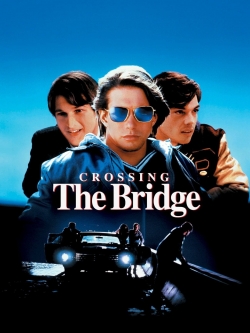 Crossing the Bridge-online-free