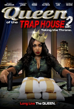 Queen of the Trap House 2: Taking the Throne-online-free