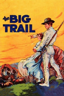 The Big Trail-online-free