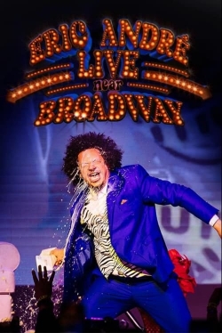 Eric André Live Near Broadway-online-free