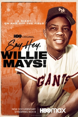 Say Hey, Willie Mays!-online-free