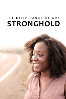 The Deliverance of Amy Stronghold-online-free