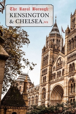 The Royal Borough: Kensington and Chelsea-online-free