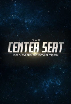 The Center Seat: 55 Years of Star Trek-online-free