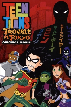 Teen Titans: Trouble in Tokyo-online-free