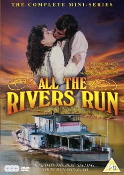 All the Rivers Run-online-free