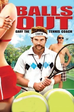 Balls Out: Gary the Tennis Coach-online-free