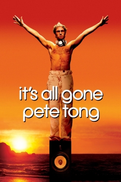 It's All Gone Pete Tong-online-free