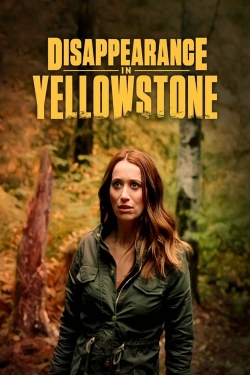 Disappearance in Yellowstone-online-free