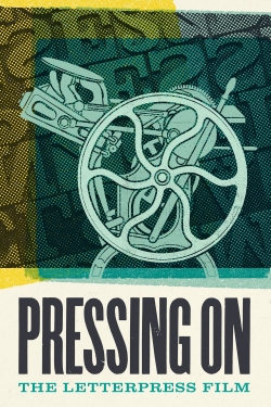 Pressing On: The Letterpress Film-online-free