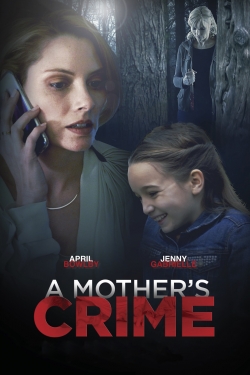 A Mother's Crime-online-free