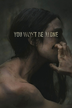 You Won't Be Alone-online-free
