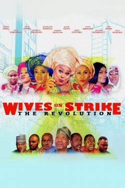 Wives on Strike: The Revolution-online-free