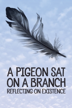 A Pigeon Sat on a Branch Reflecting on Existence-online-free