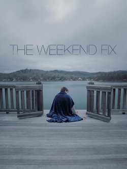 The Weekend Fix-online-free