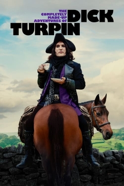 The Completely Made-Up Adventures of Dick Turpin-online-free