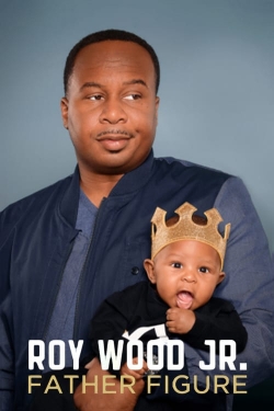 Roy Wood Jr.: Father Figure-online-free