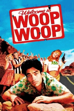 Welcome to Woop Woop-online-free