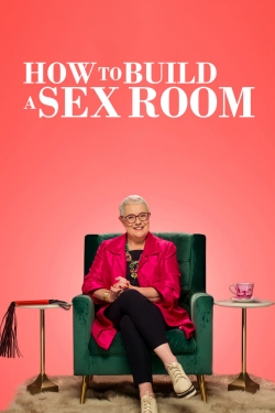 How To Build a Sex Room-online-free