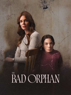 The Bad Orphan-online-free