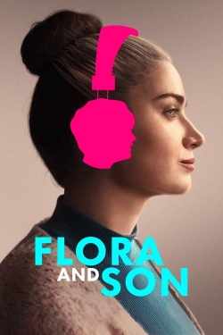 Flora and Son-online-free