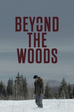Beyond The Woods-online-free