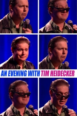 An Evening with Tim Heidecker-online-free