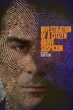 Investigation of a Citizen Above Suspicion-online-free