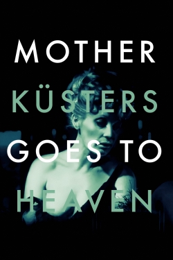 Mother Küsters Goes to Heaven-online-free