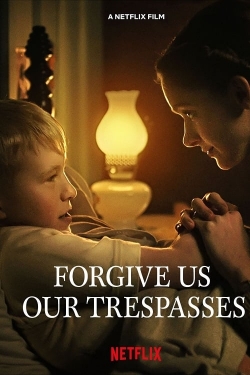 Forgive Us Our Trespasses-online-free