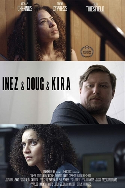 Inez & Doug & Kira-online-free