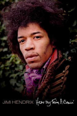 Jimi Hendrix: Hear My Train a Comin'-online-free