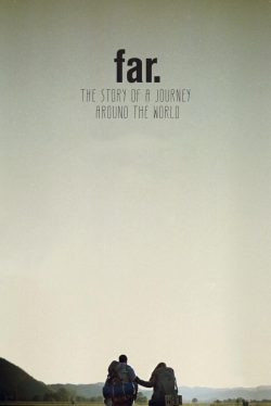 FAR. The Story of a Journey around the World-online-free