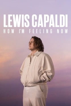 Lewis Capaldi: How I'm Feeling Now-online-free
