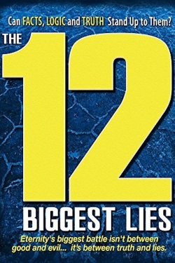 The 12 Biggest Lies-online-free