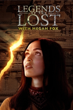 Legends of the Lost With Megan Fox-online-free
