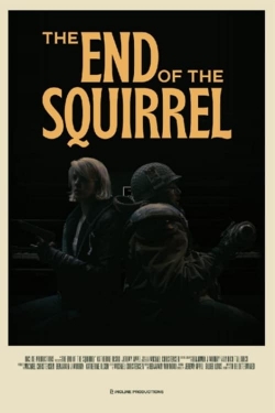 The End of the Squirrel-online-free