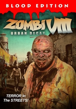 Zombi VIII: Urban Decay-online-free