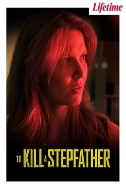To Kill a Stepfather-online-free