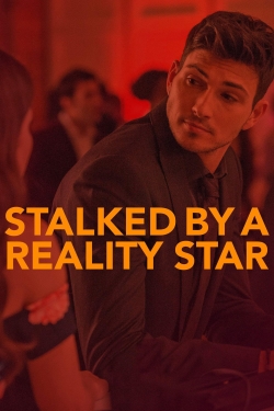 Stalked by a Reality Star-online-free