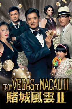 From Vegas to Macau II-online-free