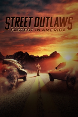 Street Outlaws: Fastest In America-online-free