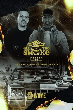 The Best of All the Smoke with Matt Barnes and Stephen Jackson-online-free