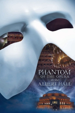 The Phantom of the Opera at the Royal Albert Hall-online-free