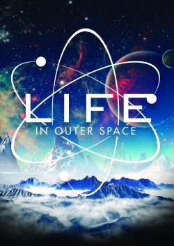 Life in Outer Space-online-free