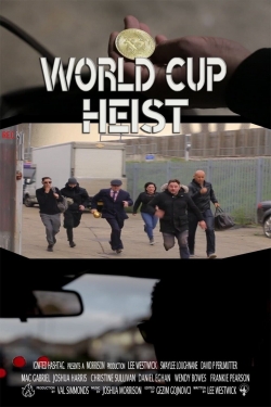 World Cup Heist-online-free
