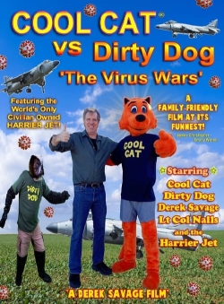 Cool Cat vs Dirty Dog 'The Virus Wars'-online-free