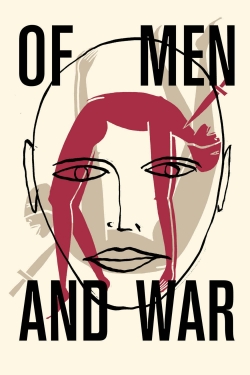Of Men and War-online-free