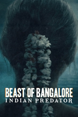 Beast of Bangalore: Indian Predator-online-free