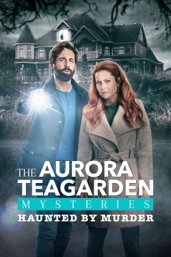 Aurora Teagarden Mysteries: Haunted By Murder-online-free